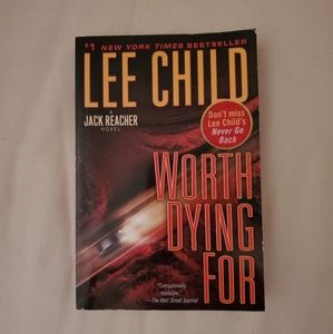 Worthy Dying For (A Jack Reacher novel)